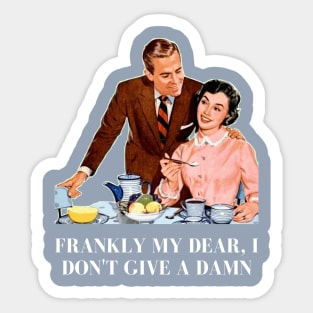 Frankly my dear I don't give a damn funny retro couple Sticker